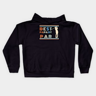 Best Papa By Par Kids Hoodie